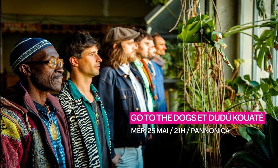 Go to the dogs & Dudù Kouaté