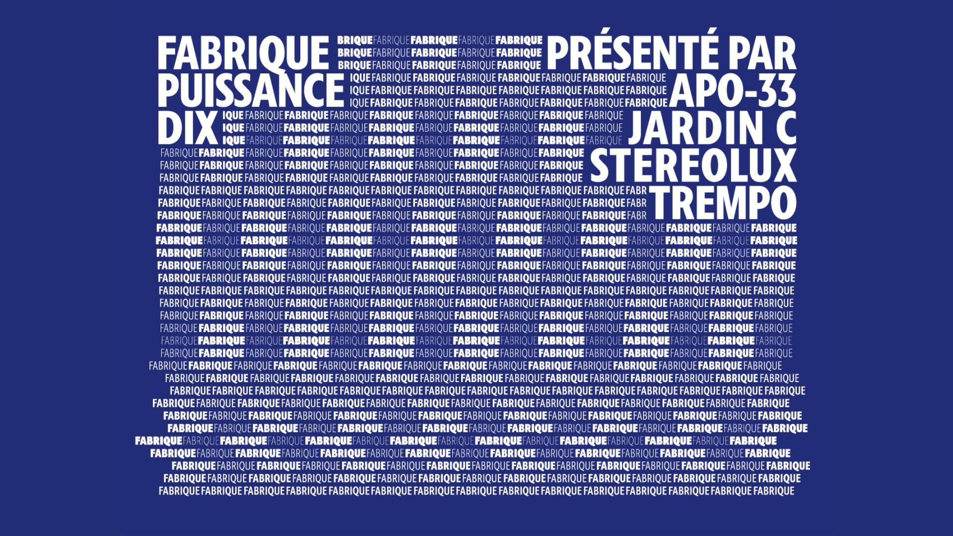 Fabrique Puissance 10